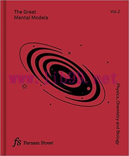 (PDF)The Great Mental Models Volume 2: Physics, Chemistry and Biology