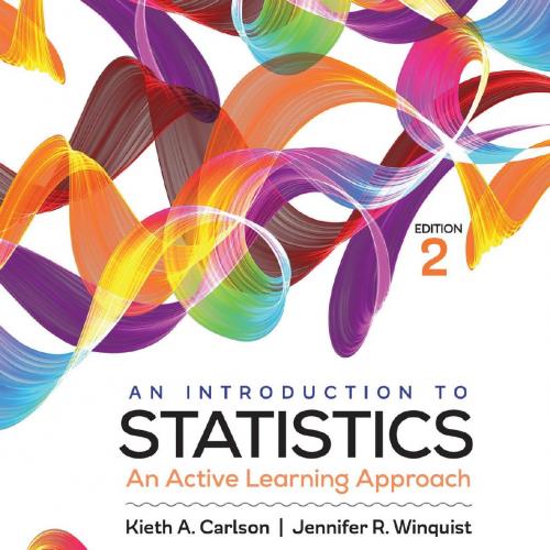 Introduction to Statistics An Active Learning Approach, An