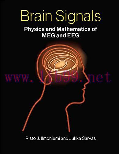 [AME]Brain Signals: Physics and Mathematics of MEG and EEG (PDF)