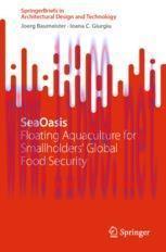 [PDF]SeaOasis: Floating Aquaculture for Smallholders' Global Food Security