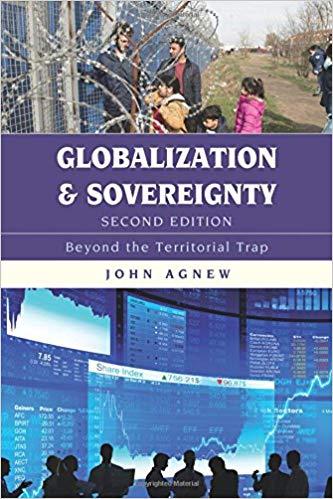 Globalization and Sovereignty Beyond the Territorial Trap Second Edition