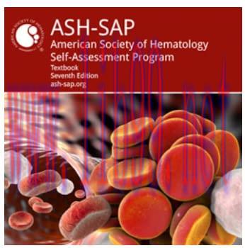 [AME]ASH-SAP American Society of Hematology Self-Assessment Program, Seventh Edition (Quiz PDF ...