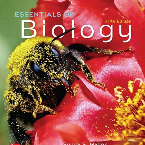 Essentials of Biology 5th Edition by Sylvia Mader - Sylvia S. Mader, Michael Windelspecht