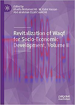 (PDF)Revitalization of Waqf for Socio-Economic Development, Volume II 1st ed. 2019 Edition