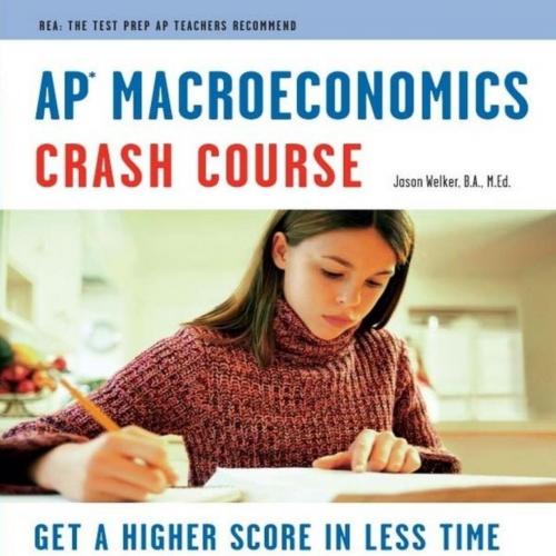 AP Macroeconomics Crash Course (Advanced Placement (AP) Crash Course)