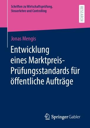 Entwicklung eines Marktpreis-Pr&uuml;fungsstandards f&uuml;r &ouml;ffentliche Auftr&auml;ge