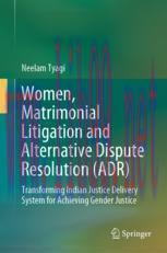 [PDF]Women, Matrimonial Litigation and Alternative Dispute Resolution (ADR): Transforming India...
