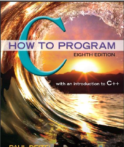 (Solution Manual)C How to Program, 8th Edition Paul Deitel.zip