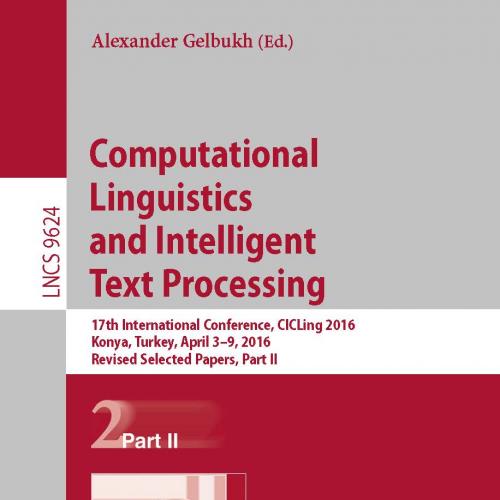 Computational Linguistics and Intelligent Text Processing