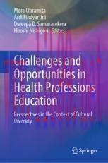 [PDF]Challenges and Opportunities in Health Professions Education: Perspectives in the Context ...