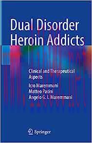 [AME]Dual Disorder Heroin Addicts: Clinical and Therapeutical Aspects (Original PDF)