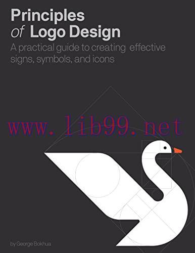 [FOX-Ebook]Principles of Logo Design: A Practical Guide to Creating Effective Signs, Symbols, a...