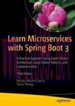 [PDF]Learn Microservices with Spring Boot 3: A Practical Approach Using Event-Driven Architectu...