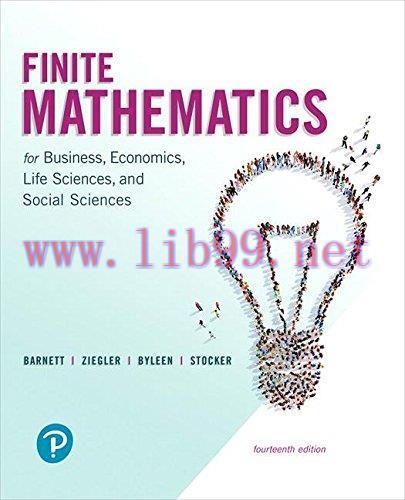 [FOX-Ebook]Finite Mathematics for Business, Economics, Life Sciences, and Social Sciences, 14th...