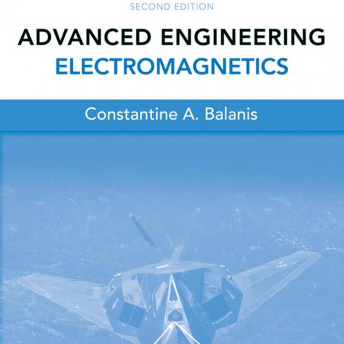 Advanced Engineering Electromagnetics 2nd Edition