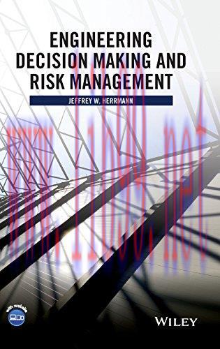 [FOX-Ebook]Engineering Decision Making and Risk Management