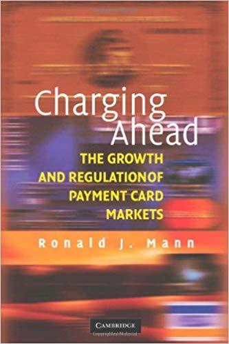 (PDF)Charging Ahead The Growth and Regulation of Payment Card Markets around the World 1st Edit...