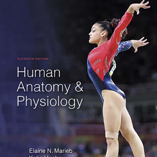 Human Anatomy and Physiology 11th - Wei Zhi