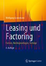 [PDF]Leasing und Factoring: Formen, Rechtsgrundlagen, Vertr&auml;ge