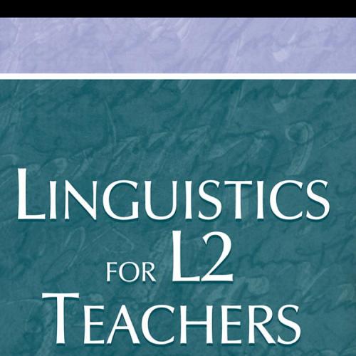 Linguistics for L2 teachers - Larry Andrews