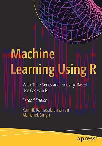 [FOX-Ebook]Machine Learning Using R, 2nd Edition