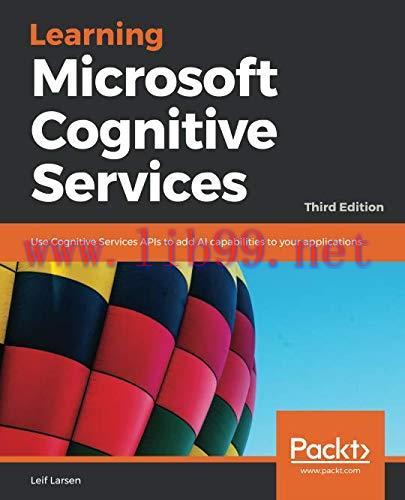 [FOX-Ebook]Learning Microsoft Cognitive Services, 3rd Edition