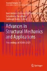 [PDF]Advances in Structural Mechanics and Applications: Proceedings of ASMA-2021