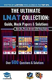 (PDF)The Ultimate LNAT Collection: 3 Books In One, 600 Practice Questions & Solutions, Includes...