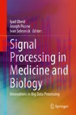 [PDF]Signal Processing in Medicine and Biology: Innovations in Big Data Processing