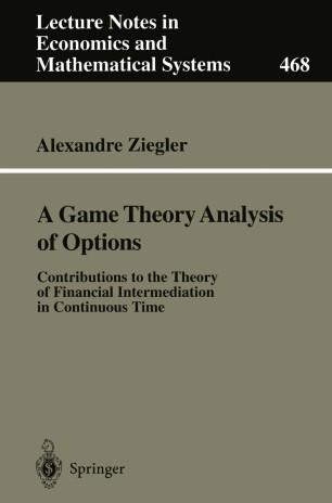 A Game Theory Analysis of Options
