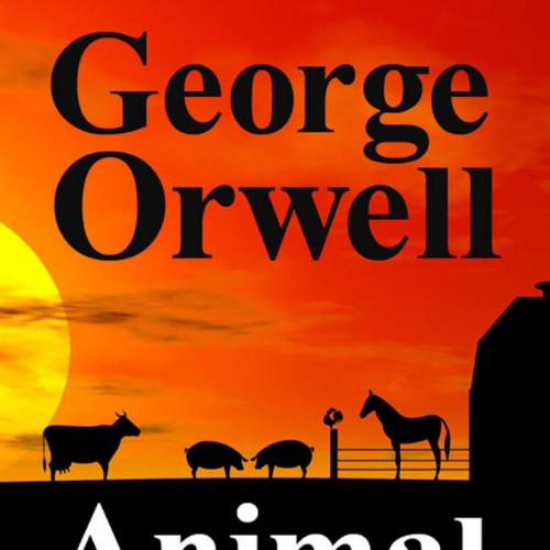 Animal Farm - George Orwell