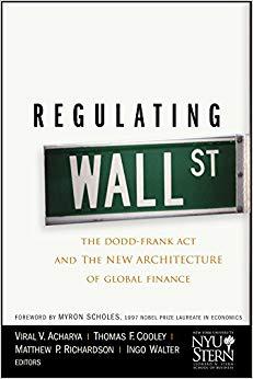 (PDF)Regulating Wall Street The Dodd-Frank Act and the New Architecture of Global Finance (Wile...