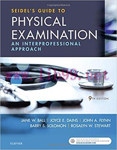 [PDF]Seidel&rsquo;s Guide to Physical Examination, 9th Edition
