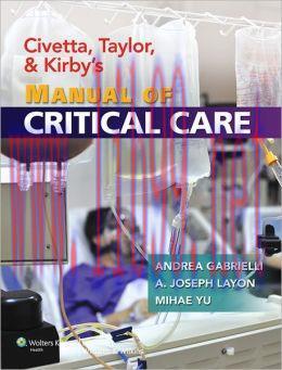 [AME]Civetta, Taylor, and Kirby's Manual of Critical Care (ORIGINAL PDF from_ Publisher)