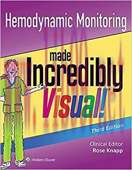 (PDF)Hemodynamic Monitoring Made Incredibly Visual! (Incredibly Easy! Series&reg;) 3rd Edition