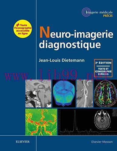 [AME]Neuro-imagerie diagnostique, 3e (Original PDF)