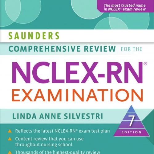 Saunders Comprehensive Review for the NCLEX-RN 7th Examination
