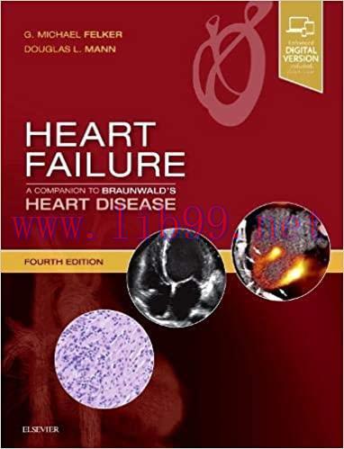 [AME]Heart Failure: A Companion to Braunwald’s Heart Disease, 4th Edition (Original PDF)