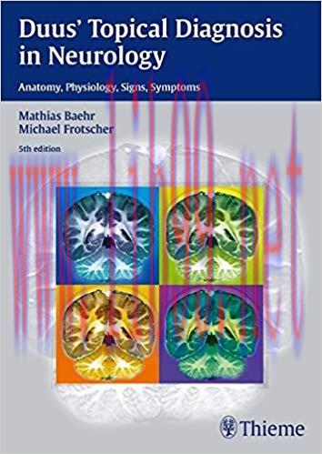 [PDF]Duus&rsquo; Topical Diagnosis in Neurology, 5th Ed
