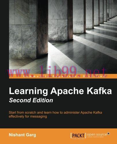 [FOX-Ebook]Learning Apache Kafka, 2nd Edition