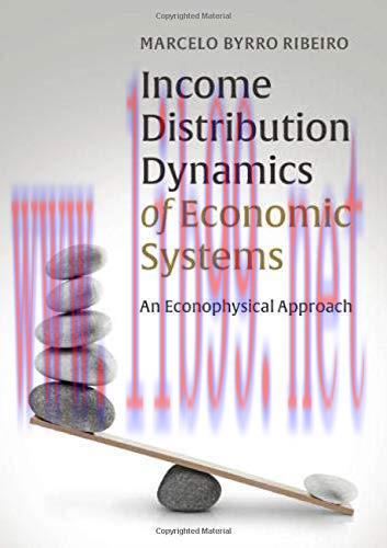 [FOX-Ebook]Income Distribution Dynamics of Economic Systems: An Econophysical Approach