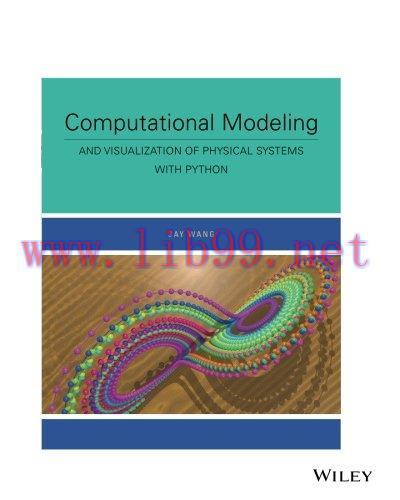 [FOX-Ebook]Computational Modeling and Visualization of Physical Systems with Python