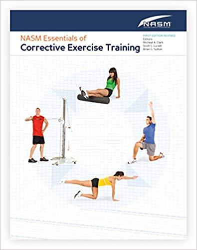 NASM Essentials of Corrective Exercise Training, 1st Revised Edition + 1e