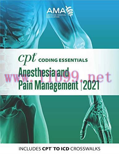 [AME]CPT Coding Essentials for Anesthesiology and Pain Management 2021 (Original PDF)
