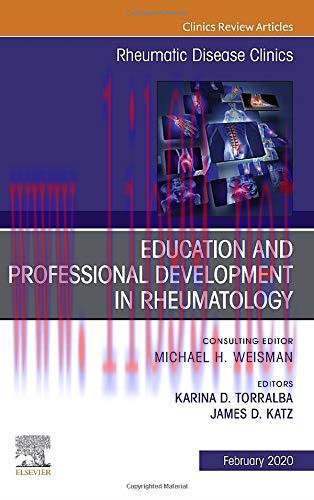 [AME]Education and Professional Development in Rheumatology, An Issue of Rheumatic Disease Clin...