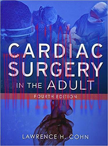 [PDF]Cardiac Surgery in the Adult，4e+CHM版