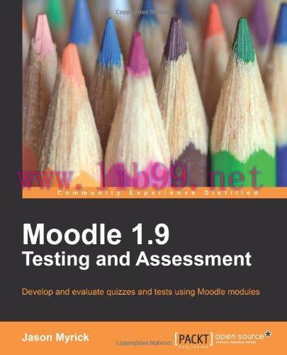 [FOX-Ebook]Moodle 1.9 Testing and Assessment