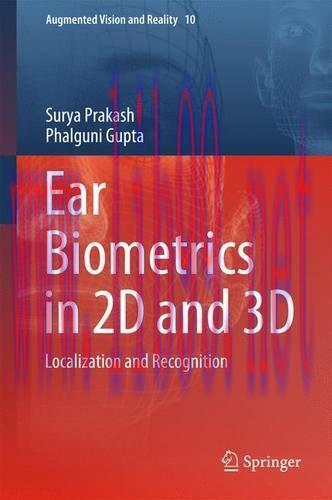 [FOX-Ebook]Ear Biometrics in 2D and 3D: Localization and Recognition
