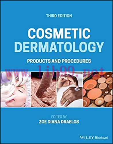 [PDF]Cosmetic Dermatology Products and Procedures 3rd Edition