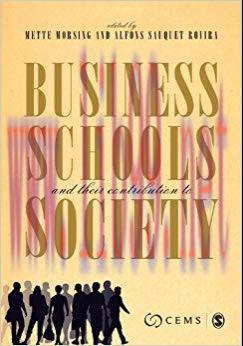 (PDF)Business Schools and their Contribution to Society 1st Edition